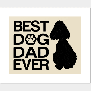 Best poodle Dad Ever, Best Poodle Mixes Dad Ever, Dog Dad Gift Posters and Art